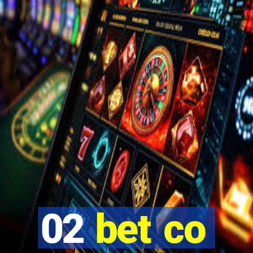 02 bet co